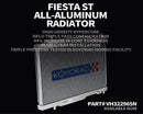 Koyo Radiator - 14-19 Ford Fiesta ST 36mm Hyper Core + NFLO Triple Pass - VH322965N