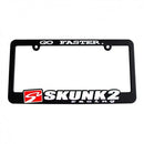 Skunk2 License Plate Frame "Go Faster" - 838-99-1460